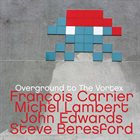 FRANÇOIS CARRIER Overground to The Vortex album cover