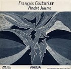 FRANÇOIS COUTURIER Nadja album cover