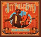 FRANK BEY Bey Paule Band ‎: Not Goin' Away album cover