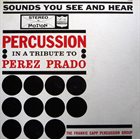 FRANK CAPP Percussion In A Tribute To Perez Prado album cover