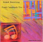 FRANK CUNIMONDO Sound Painting album cover