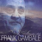 FRANK GAMBALE Best Of Acoustic Side album cover