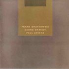 FRANK GRATKOWSKI Frank Gratkowski / Georg Graewe / Paul Lovens : Quicksand album cover