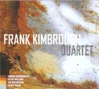 FRANK KIMBROUGH Quartet album cover