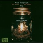 FRANK KIMBROUGH Frank Kimbrough Trio ‎: Quickening album cover