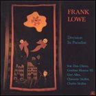 FRANK LOWE Decision In Paradise album cover