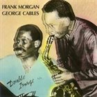 FRANK MORGAN Frank Morgan / George Cables : Double Image album cover