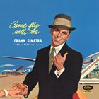 FRANK SINATRA Come Fly With Me album cover