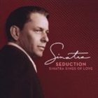 FRANK SINATRA Seduction: Sinatra Sings of Love album cover