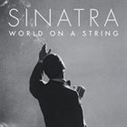 FRANK SINATRA World On A String album cover