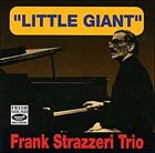 FRANK STRAZZERI Little Giant album cover