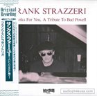 FRANK STRAZZERI Thank For You, A Tribute To Bud Powell album cover