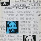 FRANK WRIGHT Shouting the Blues album cover