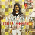 FRANK ZAPPA Finer Moments album cover