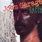 FRANK ZAPPA Joe's Grage Acts I, II & III album cover