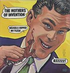 FRANK ZAPPA — Weasels Ripped My Flesh (The Mothers Of Invention) album cover