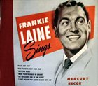 FRANKIE LAINE Frankie Laine Sings album cover