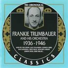 FRANKIE TRUMBAUER 1936-1946 album cover