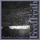 FRED FRITH Freedom In Fragments album cover