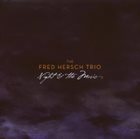 FRED HERSCH Night & The Music album cover