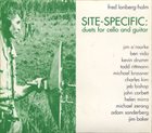 FRED LONBERG-HOLM Site-Specific: Duets for Cello and Guitar album cover