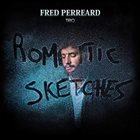 FRED PERREARD Romantic Sketches album cover