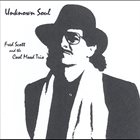 FRED SCOTT Unknown Soul album cover