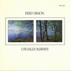 FRED SIMON Usually/Always album cover