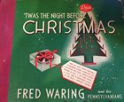 FRED WARING 'Twas The Night Before Christmas album cover