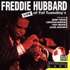 FREDDIE HUBBARD Live at Fat Tuesday's album cover