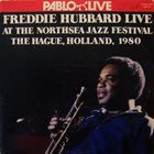 FREDDIE HUBBARD Live at the North Sea Jazz Festival album cover