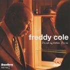 FREDDY COLE I'm Not My Brother I'm Me album cover
