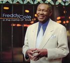 FREDDY COLE In the Name of Love album cover