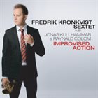 FREDRIK KRONKVIST Improvised Action album cover