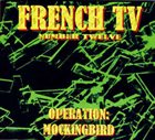 FRENCH TV Operation : Mockingbird album cover