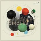 FRIENDS AND NEIGHBORS Circles album cover