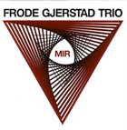 FRODE GJERSTAD Mir album cover
