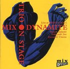 FUMIO ITABASHI 板橋文夫 MIX DYNAMITE TRIO ON STAGE album cover