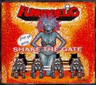 FUNKADELIC First Ya Gotta Shake the Gate album cover