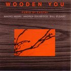 FURIO DI CASTRI Wooden You album cover