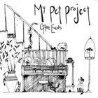 GABE EVENS My Pet Project album cover