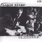 GABOR SZABO In Stockholm album cover