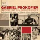 GABRIEL PROKOFIEV Gabriel Prokofiev, Branford Marsalis, Joby Burgess, The Ural Philharmonic Orchestra, Alexei Bogorad ‎: Saxophone Concerto / Bass Drum Concerto album cover