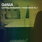 GABRIEL PROKOFIEV GéNIA - Gabriel Prokofiev : Piano Book No. 1 album cover