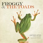 GAETANO LETIZIA Froggy & The Toads album cover