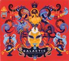 GALACTIC Carnivale Electricos album cover