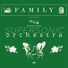 GARD NILSSEN Gard Nilssen's Supersonic Orchestra : Family album cover