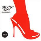 GARE DU NORD Sex'N'Jazz album cover