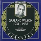 GARLAND WILSON The Chronological Classics: Garland Wilson 1931-1938 album cover