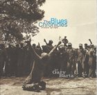 GARY BARTZ The Blues Chronicles - Tales of life album cover